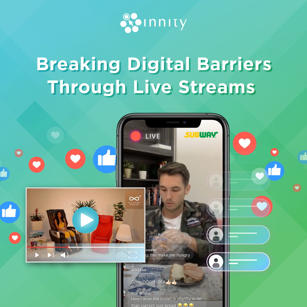 Breaking Digital Barriers Through Live Streams